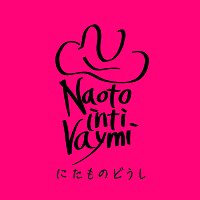 Naoto – Two of a kind