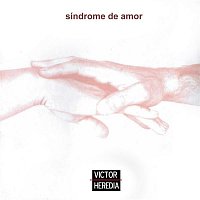 Victor Heredia – Síndrome De Amor