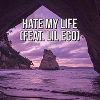 Crizzy The Rapper, Lil Ego – Hate My Life (feat. Lil Ego)