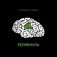 Coffeeshock Company – Psychoaktiv