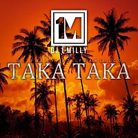 DJ 1Milly, Francisco – Taka Taka (feat. Francisco)