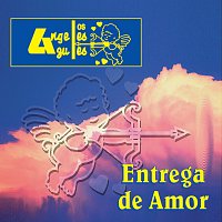 Los Ángeles Azules – Entrega De Amor