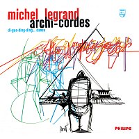 Michel Legrand – Archi-cordes