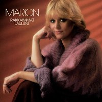 Marion – Rakkaimmat Lauluni [2012 Remaster]