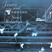 Yumi Matsutoya – Tears And Reasons