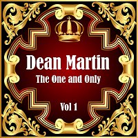 Dean Martin: The One and Only Vol 1