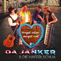 Da Janker, Die Haferlschua – Mogst oder mogst net