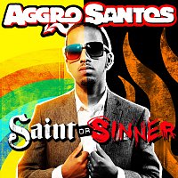 Aggro Santos – Saint Or Sinner