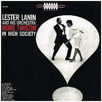 Lester Lanin – More Twistin' In High Society