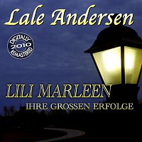 Lale Andersen – Lili Marleen - Ihre grossen Erfolge