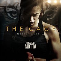 Motta – The Cage - Nella Gabbia [Original Soundtrack]
