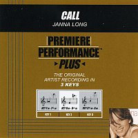Janna Long – Premiere Performance Plus: Call