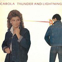 Carola – Thunder & Lightning