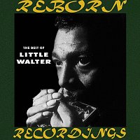 Little Walter – The Best of Little Walter (HD Remastered)