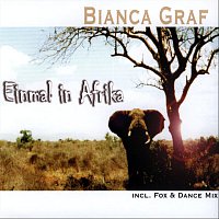 Bianca Graf – Einmal in Afrika