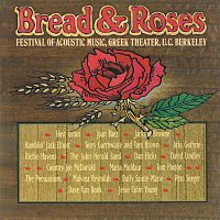 Přední strana obalu CD Bread And Roses: Festival Of Acoustic Music, Vol. 1 [Live At The Greek Theater / Berkeley, CA / 1977]
