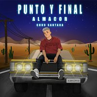 Almacor, Chus Santana – Punto Y Final