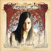 Be Not Nobody Tour Edition [International Version]