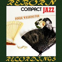 Dinah Washington – Compact Jazz (HD Remastered)