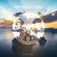 Brunewell – Without You