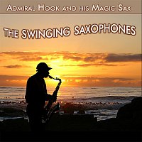 Admiral Hook and his Magic Sax – The Swinging Saxophones