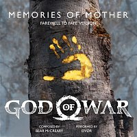 Bear McCreary, Eivor Pálsdóttir – Memories of Mother (Farewell to Faye Version) (from "God of War")