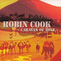 Robin Cook – Caravan Of Love