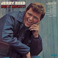 Jerry Reed – Hot A' Mighty