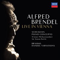 Alfred Brendel, Wiener Philharmoniker, Sir Simon Rattle – Schumann: Piano Concerto / Brahms: Variations & Fugue on a Theme by Handel [Live In Vienna] CD