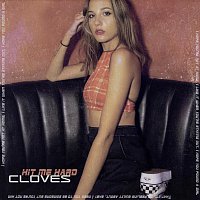 CLOVES – Hit Me Hard