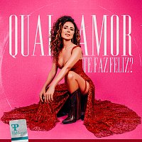 Paula Fernandes – Qual Amor Te Faz Feliz?