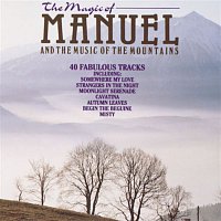 Manuel & The Music Of The Mountains – The Magic Of Manuel