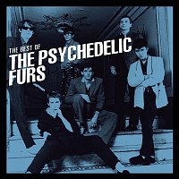 The Psychedelic Furs – The Best Of