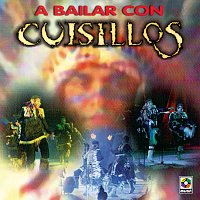 Banda Cuisillos – A Bailar Con Cuisillos