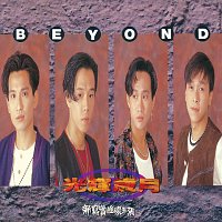 Beyond – Guang Hui Sui Yue