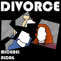 Michael Aldag – Divorce