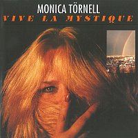 Monica Tornell – Vive la Mystique