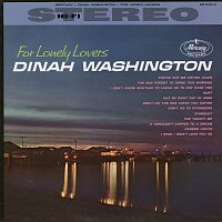 Dinah Washington – For Lonely Lovers