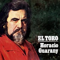 Horacio Guarany – El Toro