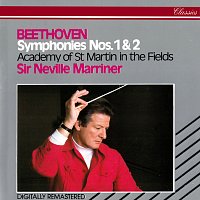 Sir Neville Marriner, Academy of St Martin in the Fields – Beethoven: Symphonies Nos. 1 & 2