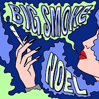 NOEL – Big Smoke