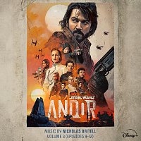 Nicholas Britell – Andor: Vol. 3 (Episodes 9-12) [Original Score]