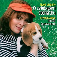 Libuše Šafránková – Hercíková: Nové příběhy o zvědavém štěňátku MP3
