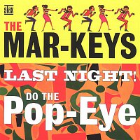 The Mar-Keys – The Last Night!