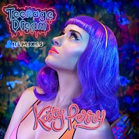 Katy Perry – Teenage Dream - Remix EP