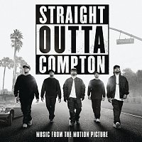Různí interpreti – Straight Outta Compton [Music From The Motion Picture]