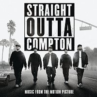 Straight Outta Compton [Music From The Motion Picture]