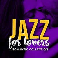 Přední strana obalu CD Jazz For Lovers: Romantic Collection