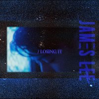 James Lee – Losing It