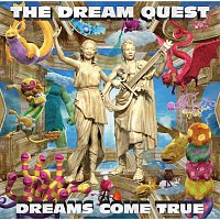 DREAMS COME TRUE – The Dream Quest